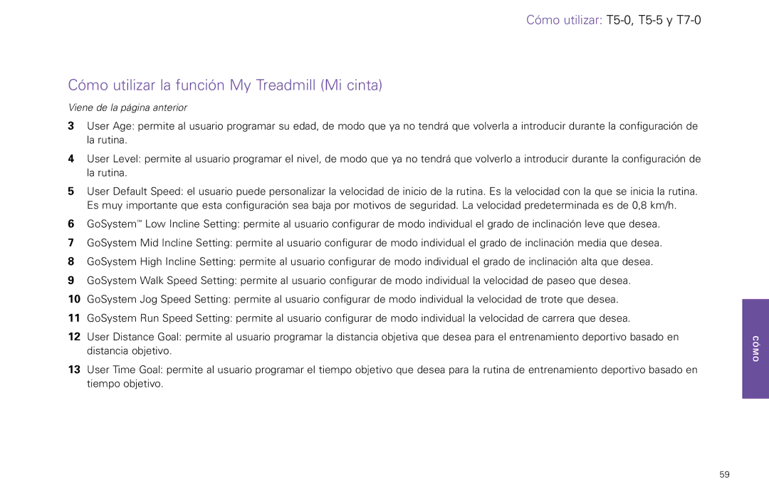 Life Fitness T5-5 y, T7-0.T Series manual Cómo utilizar la función My Treadmill Mi cinta 