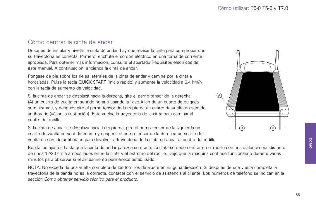 Life Fitness T5-5 y, T7-0.T Series manual Cómo centrar la cinta de andar 