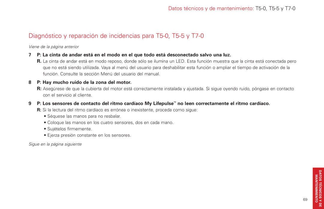 Life Fitness T5-5 y, T7-0.T Series manual Hay mucho ruido de la zona del motor 