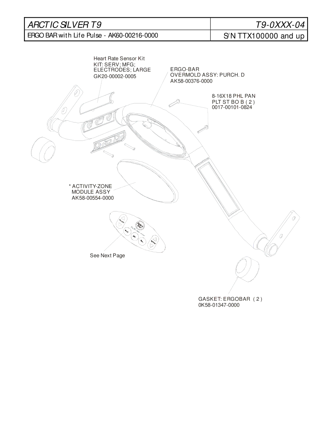 Life Fitness T9-0XXX-04 manual Ergo BAR with Life Pulse AK60-00216-0000 