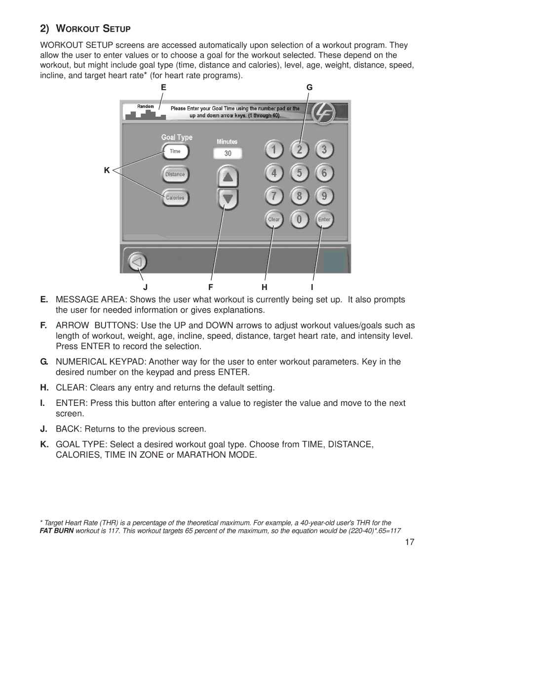 Life Fitness T9E operation manual Workout Setup 