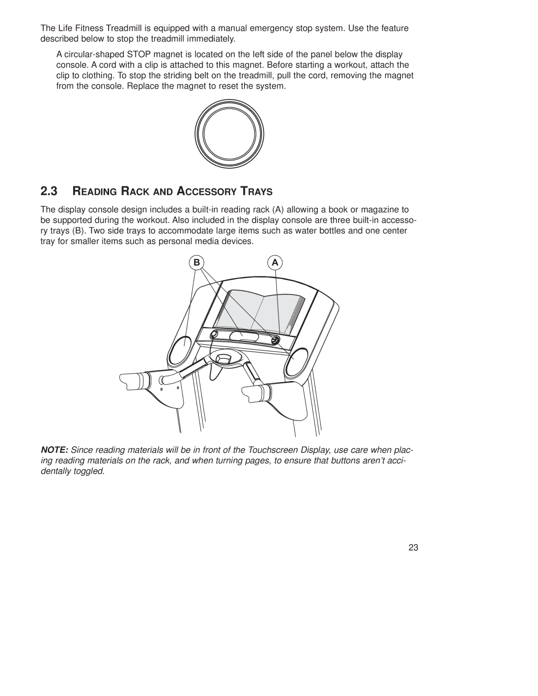 Life Fitness T9E operation manual Reading Rack and Accessory Trays 