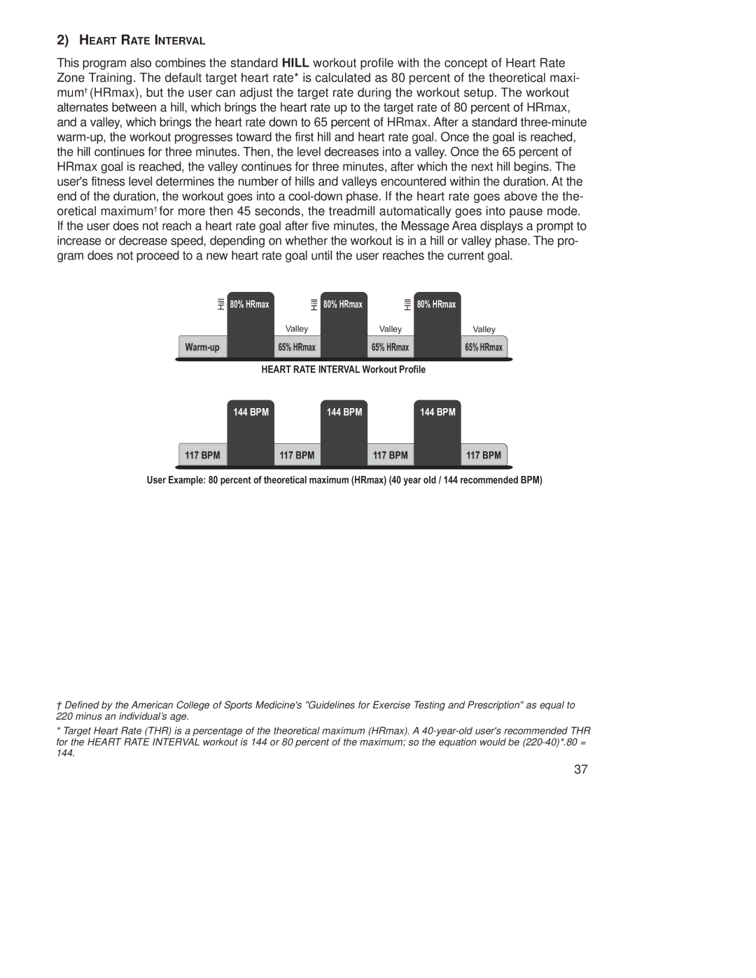 Life Fitness T9E operation manual Heart Rate Interval 