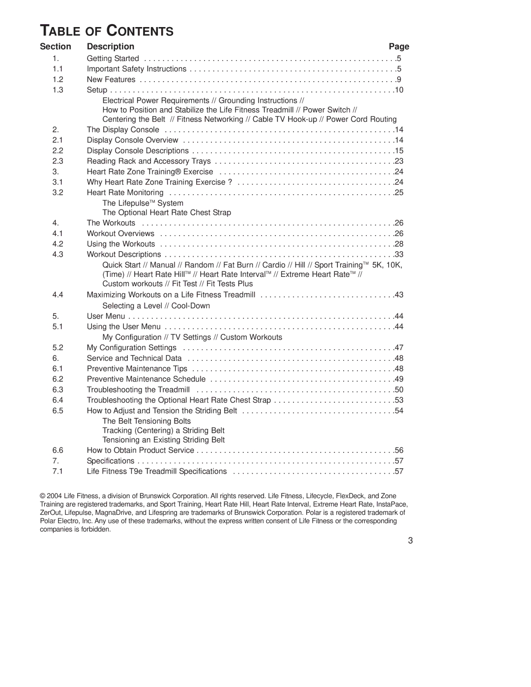 Life Fitness T9E operation manual Table of Contents 