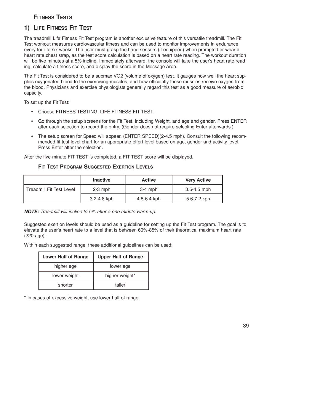 Life Fitness T9E operation manual Fitness Tests Life Fitness FIT Test, Inactive Active Very Active 