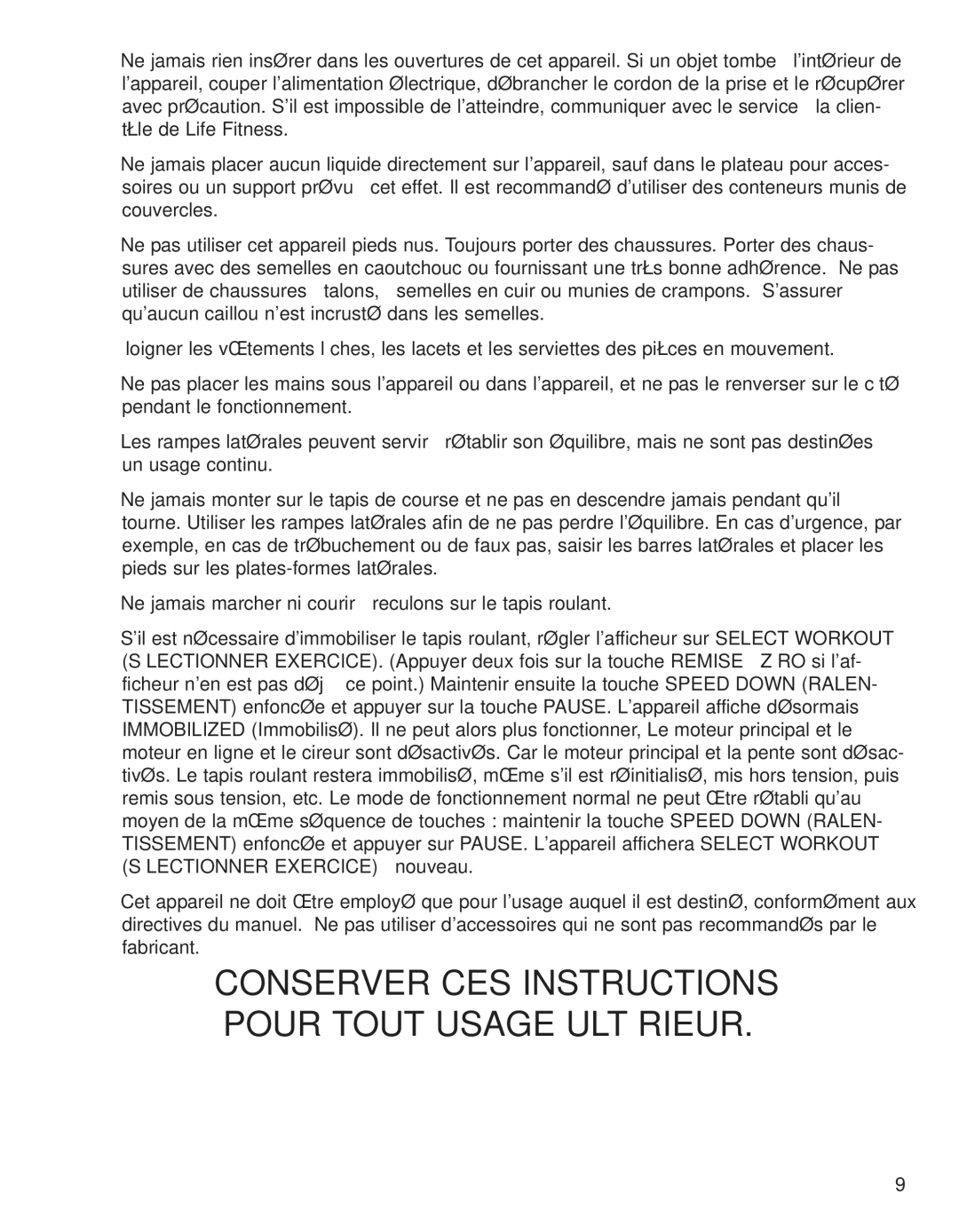 Life Fitness T9i operation manual Conserver CES Instructions Pour Tout Usage Ultérieur 