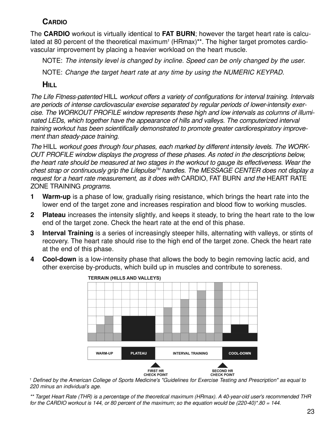Life Fitness T9i operation manual Cardio, Hill 