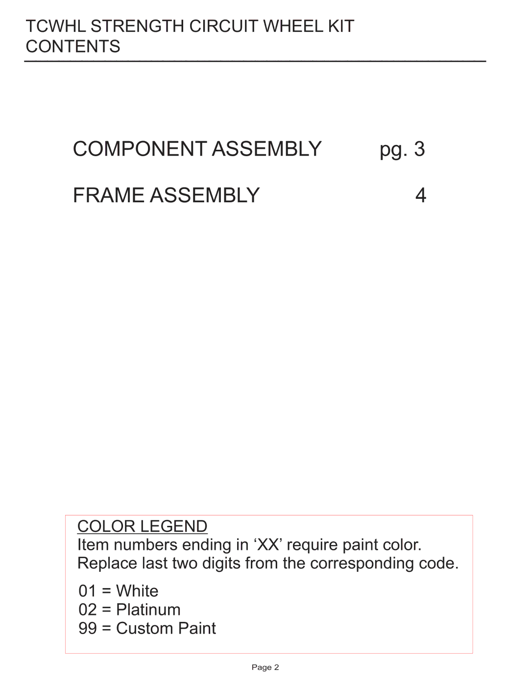 Life Fitness TCWHL manual Component Assembly Frame Assembly, Contents 