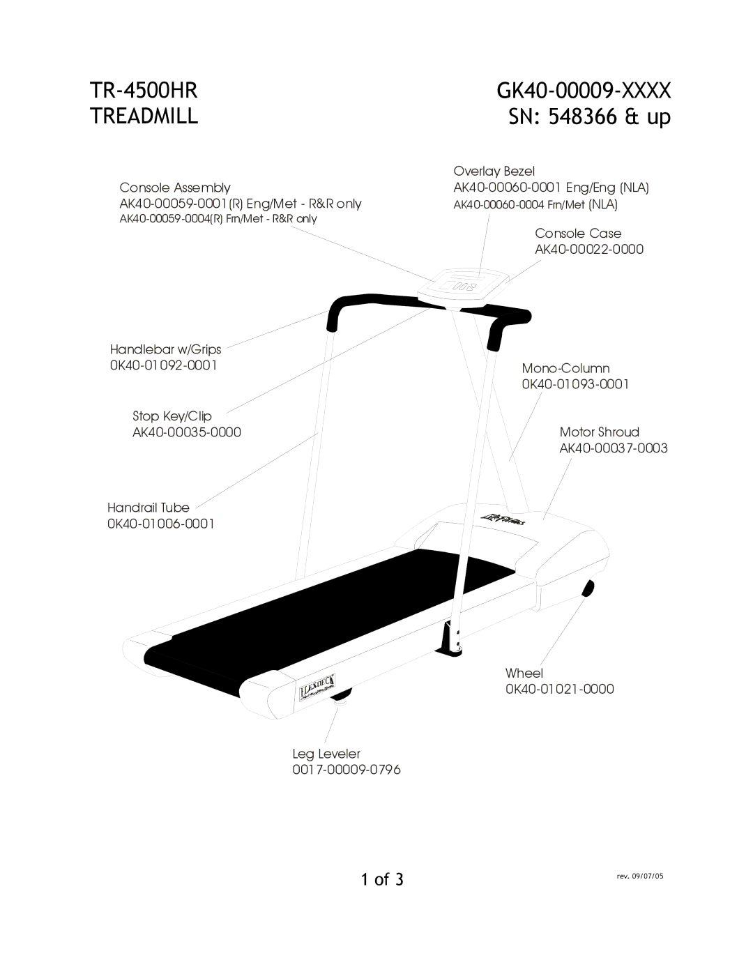 Life Fitness TR-4500HR manual Treadmill, GK40-00009-XXXX SN 548366 & up 