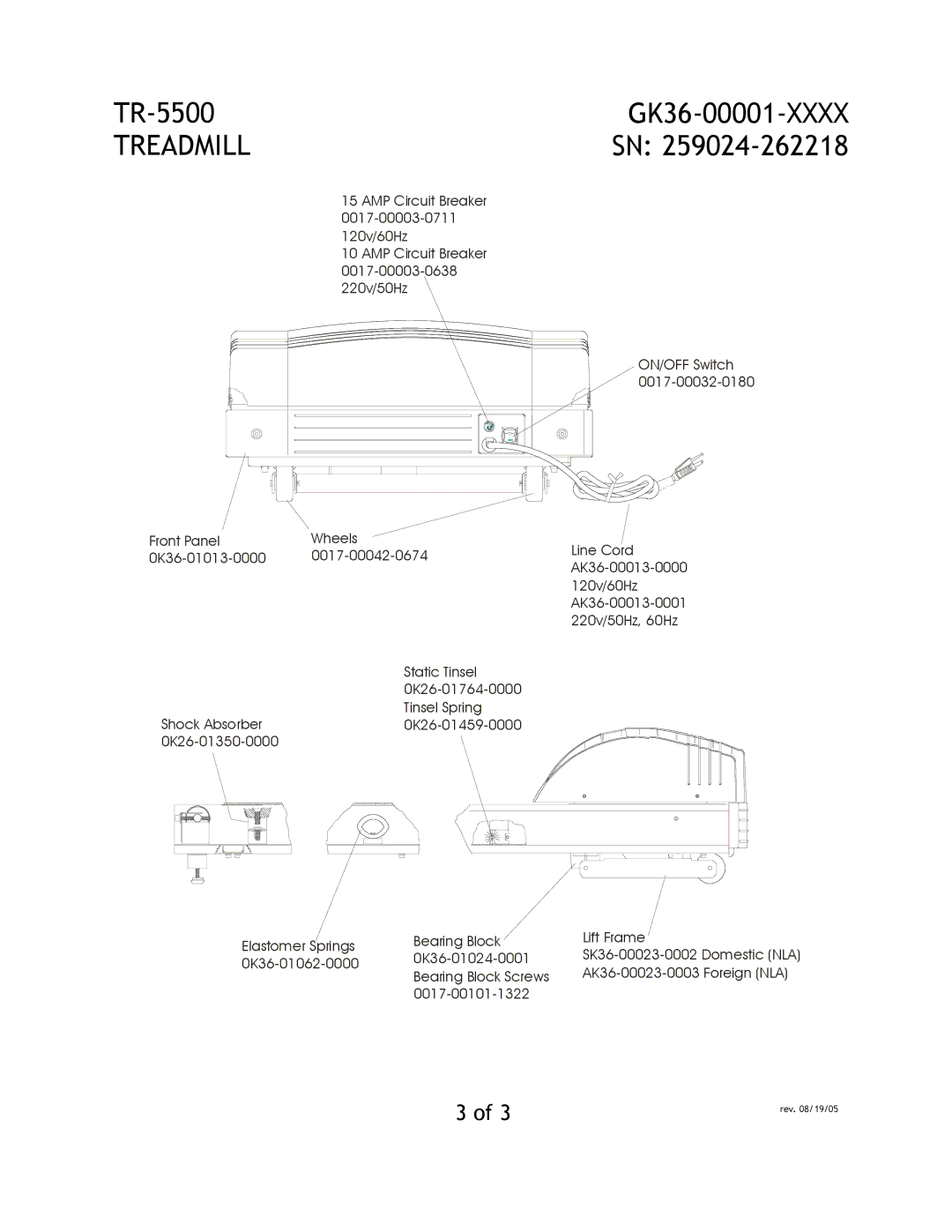 Life Fitness TR-5500 manual GK36-00001-XXXX SN, 0K36-01062-0000, SK36-00023-0002 Domestic NLA 