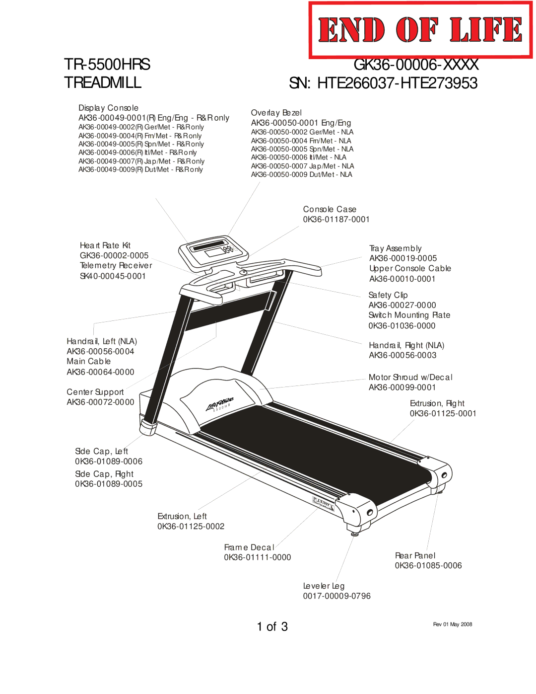 Life Fitness TR-5500HRS manual Treadmill, GK36-00006-XXXX SN HTE266037-HTE273953, Overlay Bezel AK36-00050-0001 Eng/Eng 