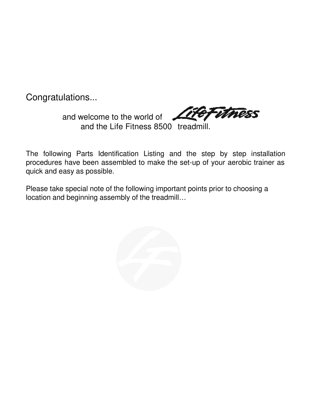 Life Fitness tr 8500 installation instructions Congratulations 