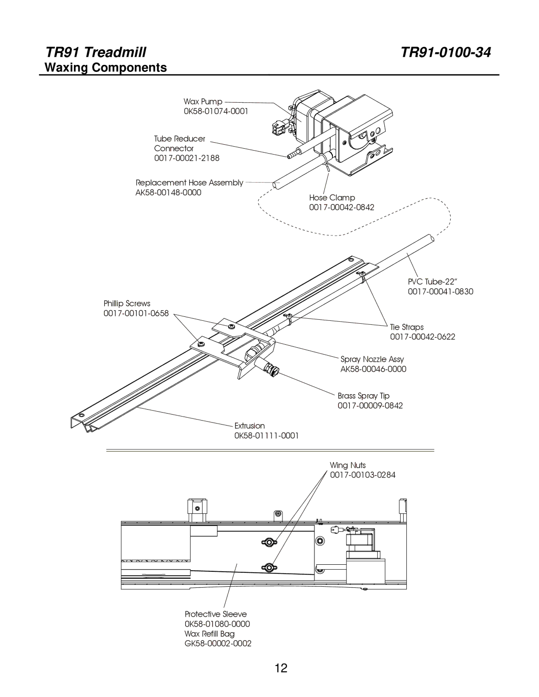 Life Fitness TR91-0100-34, S/N HTK 100000 manual Waxing Components 