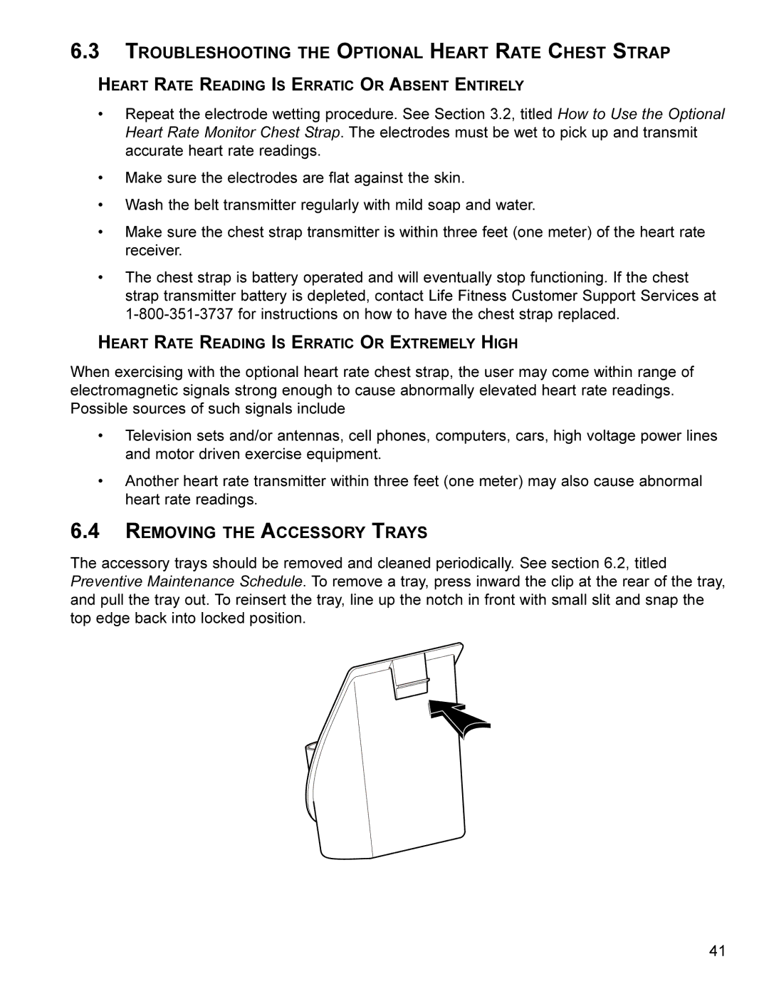 Life Fitness Treadmill manual Troubleshooting the Optional Heart Rate Chest Strap, Removing the Accessory Trays 