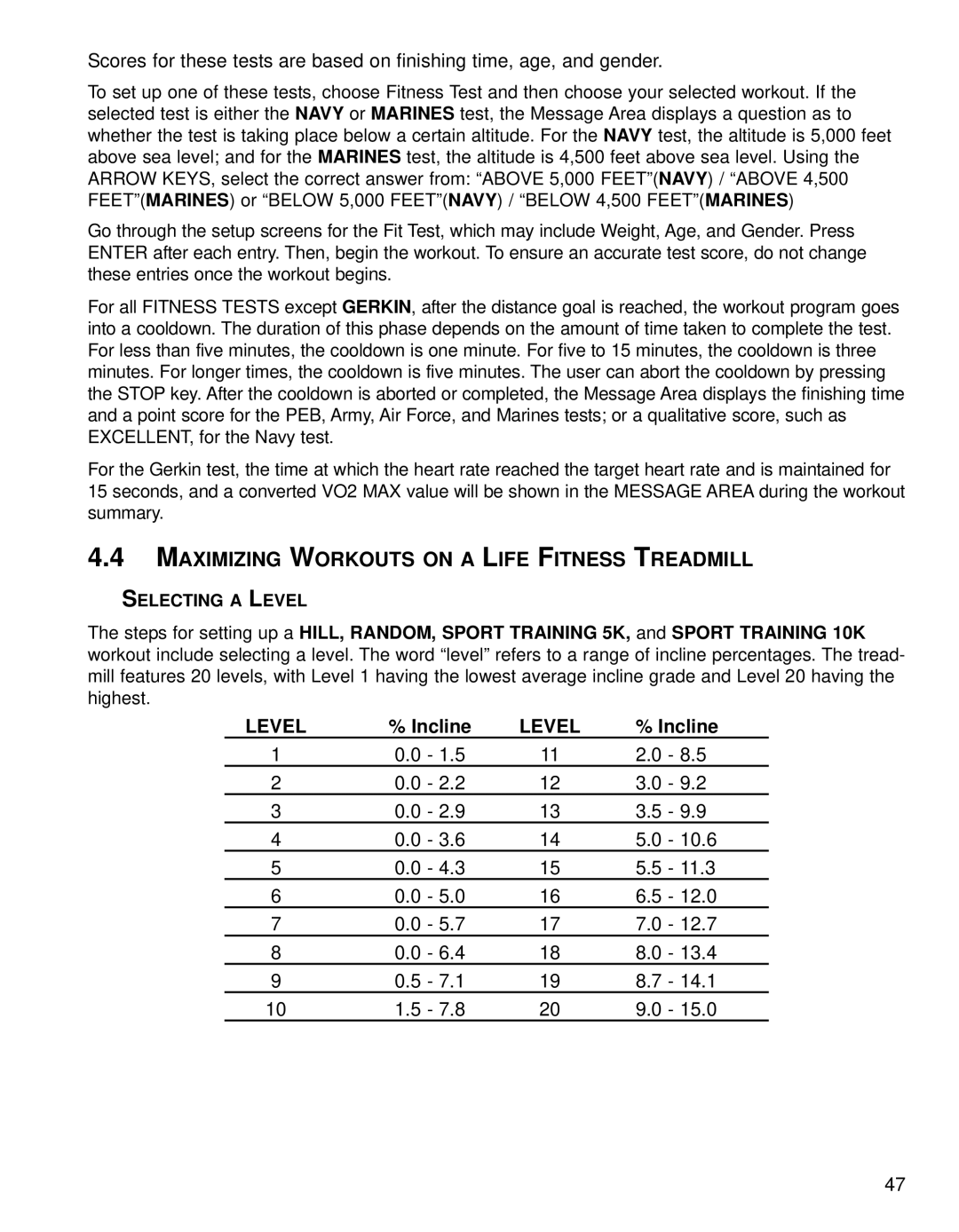 Life Fitness Treadmills 97Te, 95TE operation manual Maximizing Workouts on a Life Fitness Treadmill, Selecting a Level 