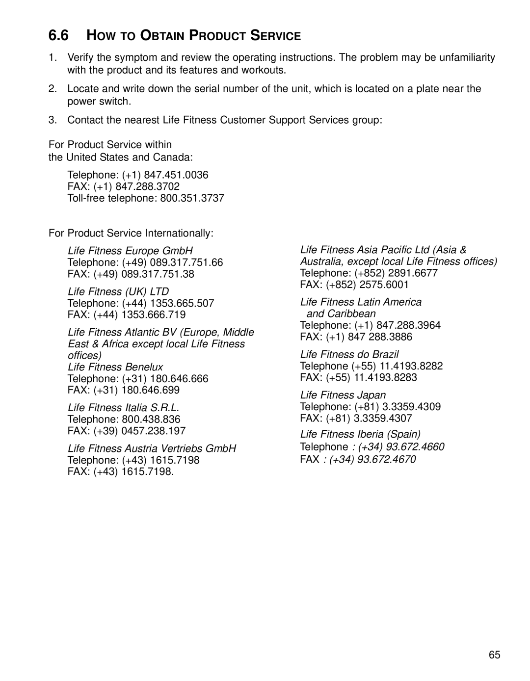 Life Fitness Treadmills 97Te, 95TE operation manual HOW to Obtain Product Service 