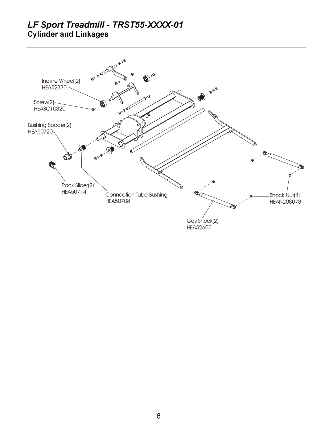 Life Fitness TRST55-XXXX-01 manual Cylinder and Linkages 