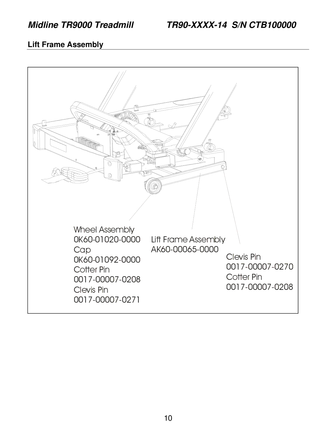 Life Fitness TR90, TRT9i, TR85 operation manual Lift Frame Assembly 