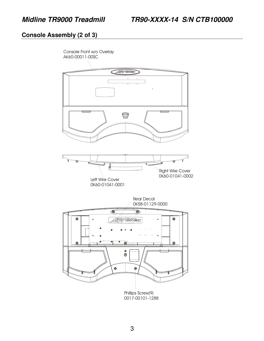 Life Fitness TRT9i, TR90, TR85 operation manual Console Assembly 2 