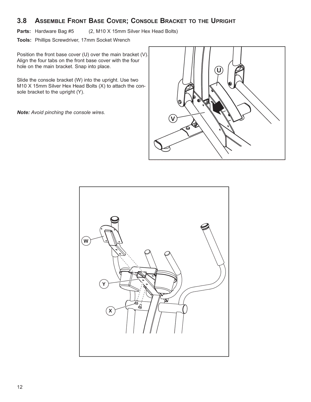 Life Fitness X1, 8973601 owner manual Assemble Front Base Cover Console Bracket to the Upright 