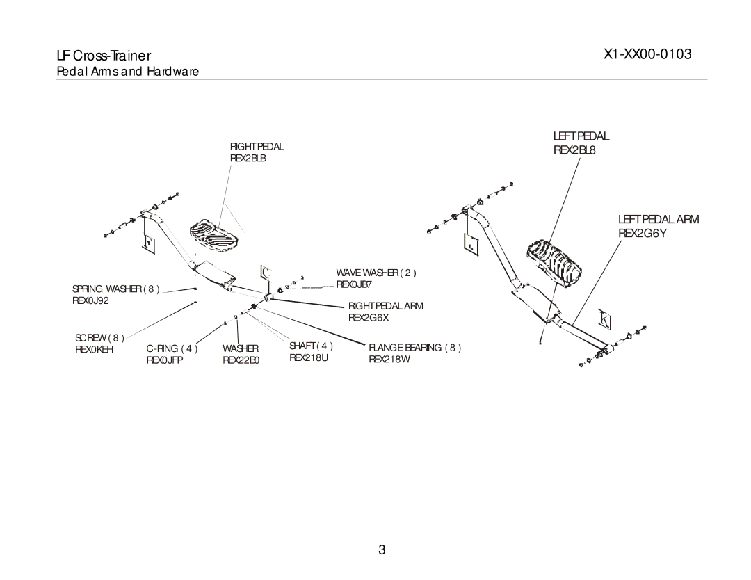 Life Fitness X1-XX00-0103 operation manual Left Pedal ARM REX2G6Y 