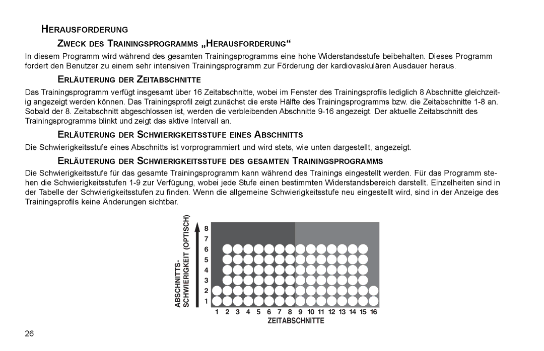 Life Fitness X15 manual Herausforderung, Zweck DES Trainingsprogramms „HERAUSFORDERUNG 