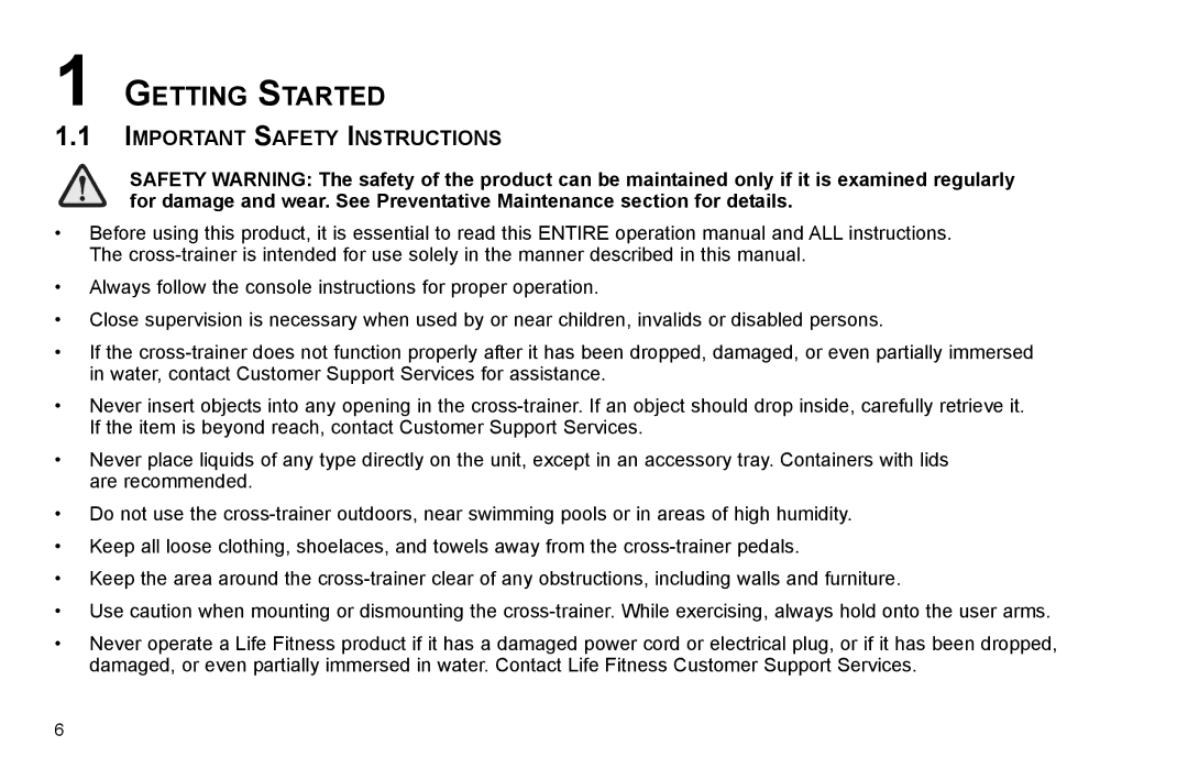 Life Fitness X3-0 user manual Getting Started, Important Safety Instructions 