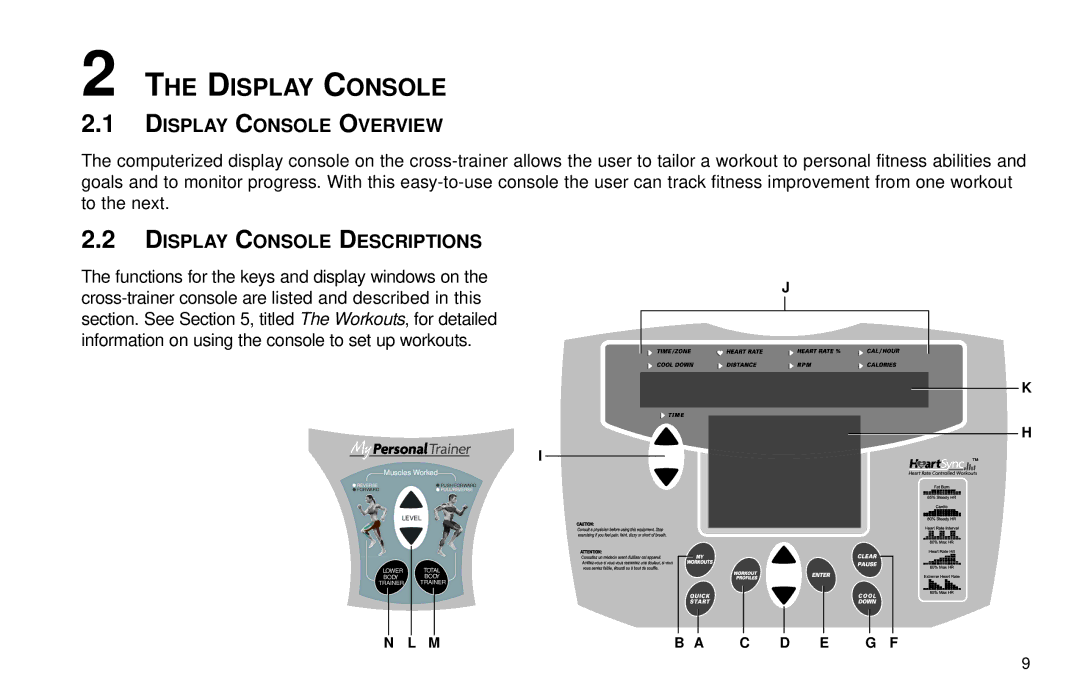 Life Fitness X3 5 user manual Display Console Overview, Display Console Descriptions 