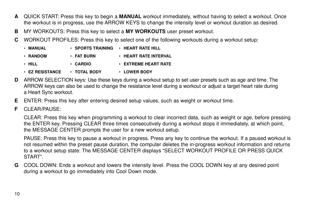 Life Fitness X3 5 user manual F Clear/Pause 