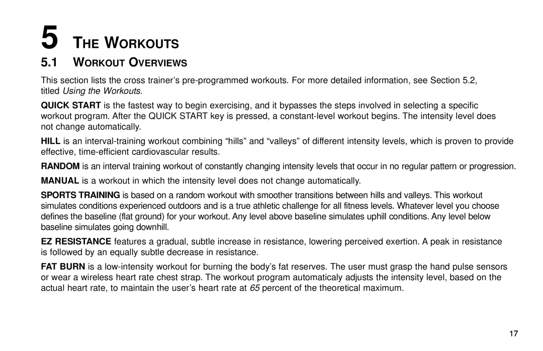 Life Fitness X3 5 user manual The Workouts, Workout Overviews 