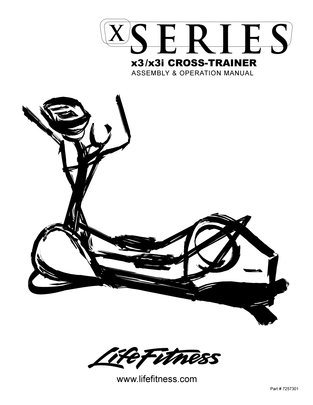 Life Fitness operation manual X3/x3i CROSS-TRAINER 