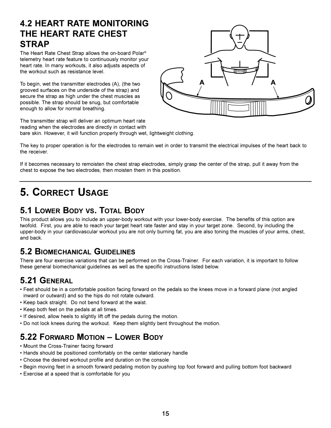 Life Fitness x3 Correct Usage, Lower Body VS. Total Body, Biomechanical Guidelines, General, Forward Motion Lower Body 