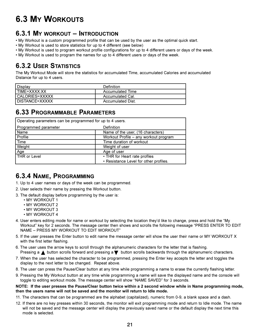 Life Fitness x3i MY Workouts, MY Workout Introduction, User Statistics, Programmable Parameters, NAME, Programming 