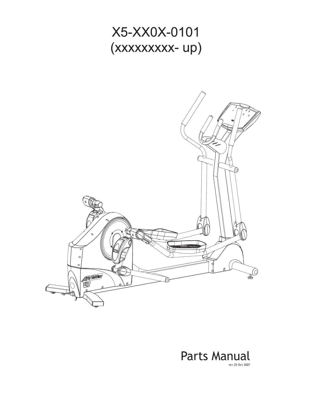 Life Fitness X5-101 manual Parts Manual 