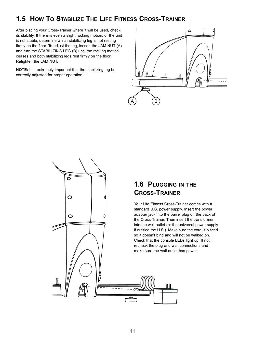 Life Fitness X5i operation manual HOW to Stabilize the Life Fitness CROSS-TRAINER, Plugging CROSS-TRAINER 