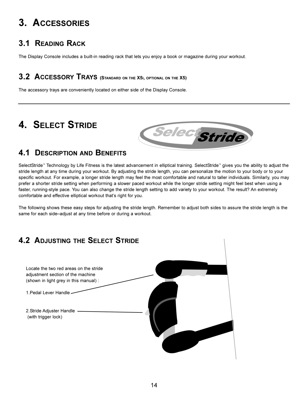 Life Fitness X5i operation manual Accessories, Reading Rack, Description and Benefits, Adjusting the Select Stride 