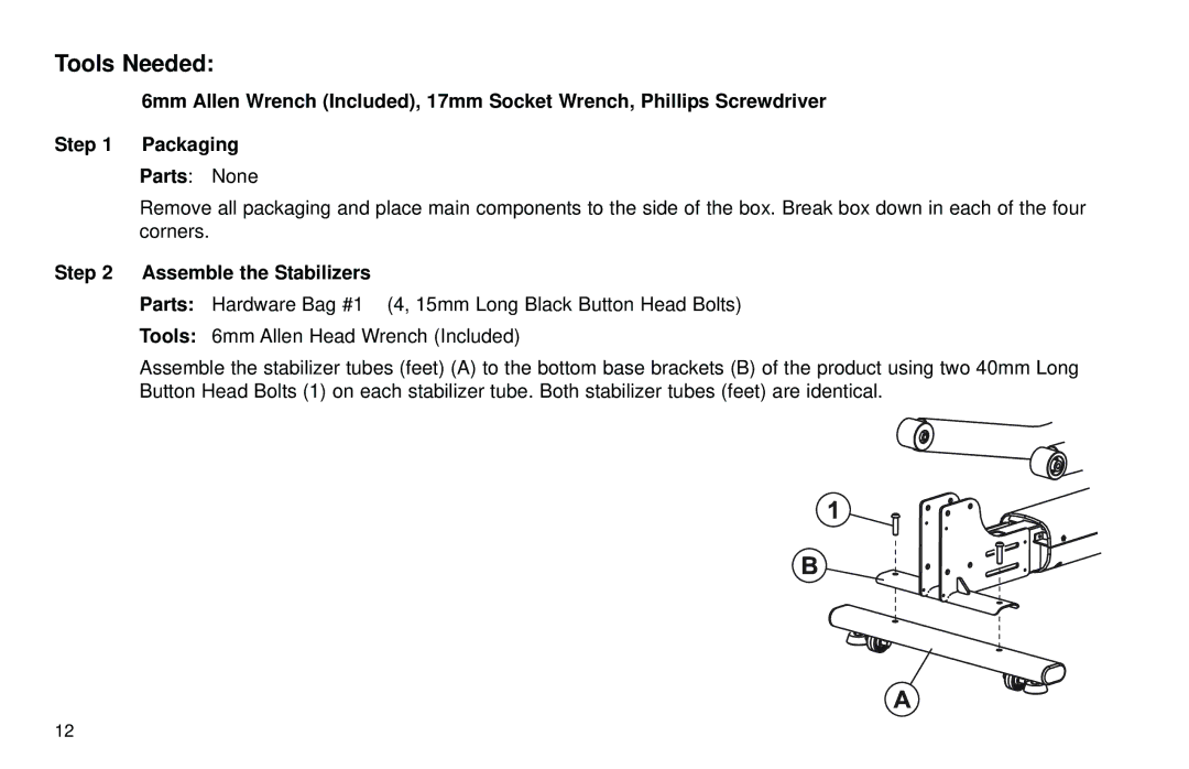 Life Fitness X7 specifications Tools Needed, Assemble the Stabilizers 