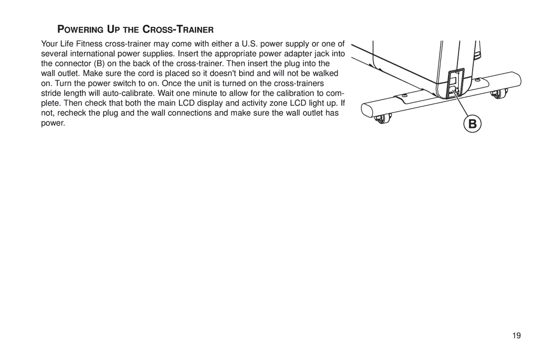 Life Fitness X7 specifications Powering UP the CROSS-TRAINER 