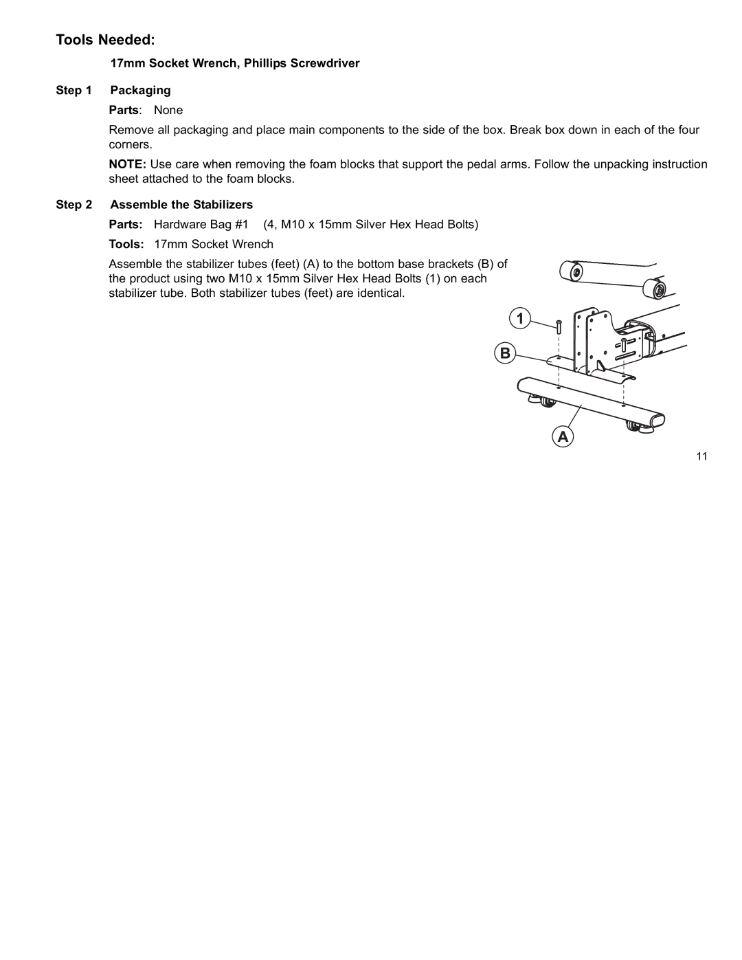 Life Fitness X8 manual 17mm Socket Wrench, Phillips Screwdriver Packaging, Assemble the Stabilizers 