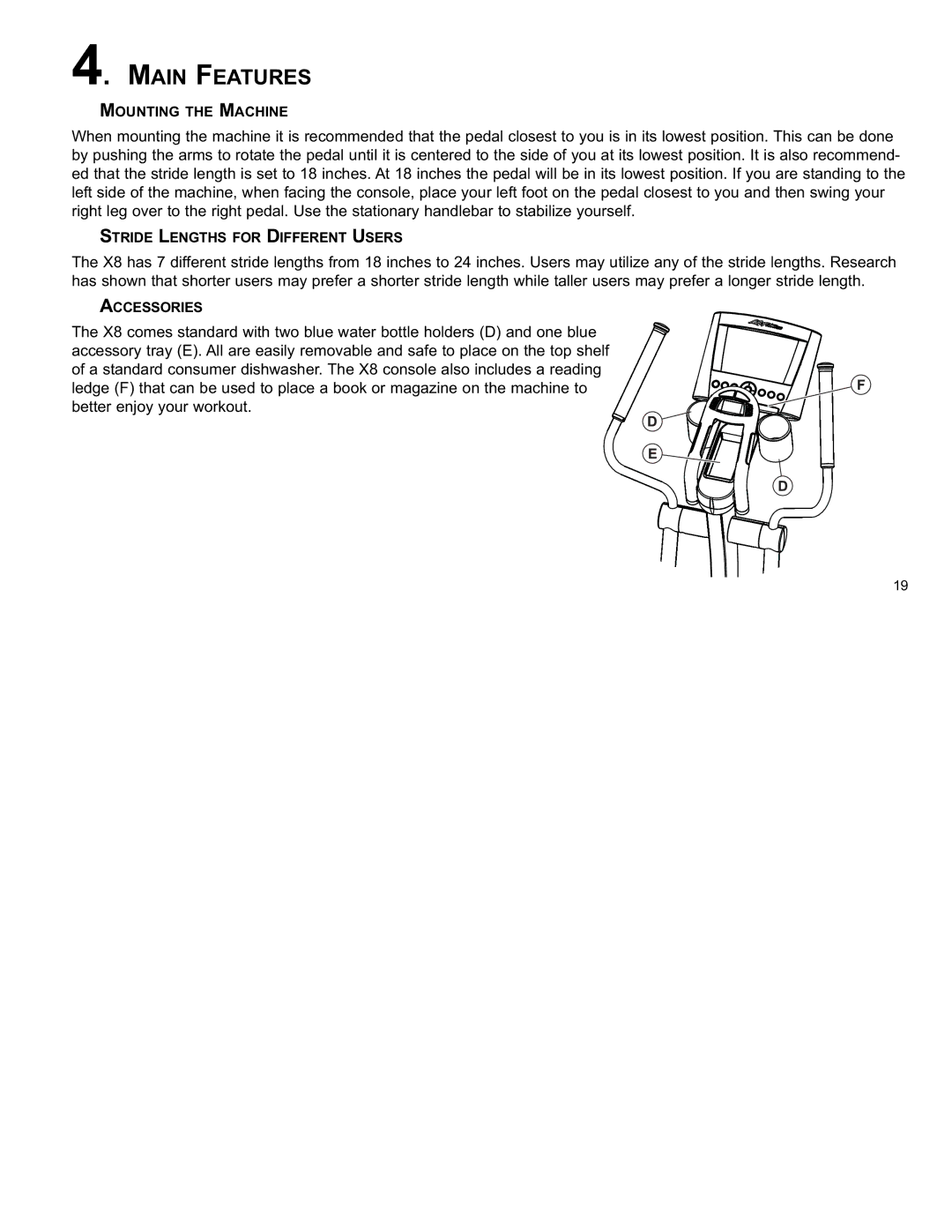 Life Fitness X8 manual Main Features 