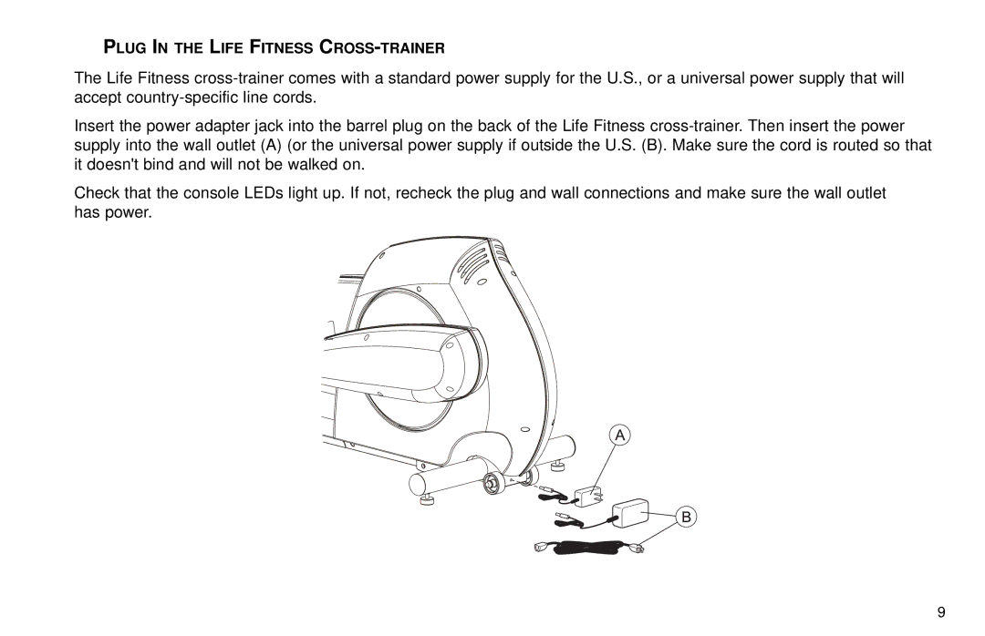 Life Fitness X9 user manual Plug in the Life Fitness CROSS-TRAINER 