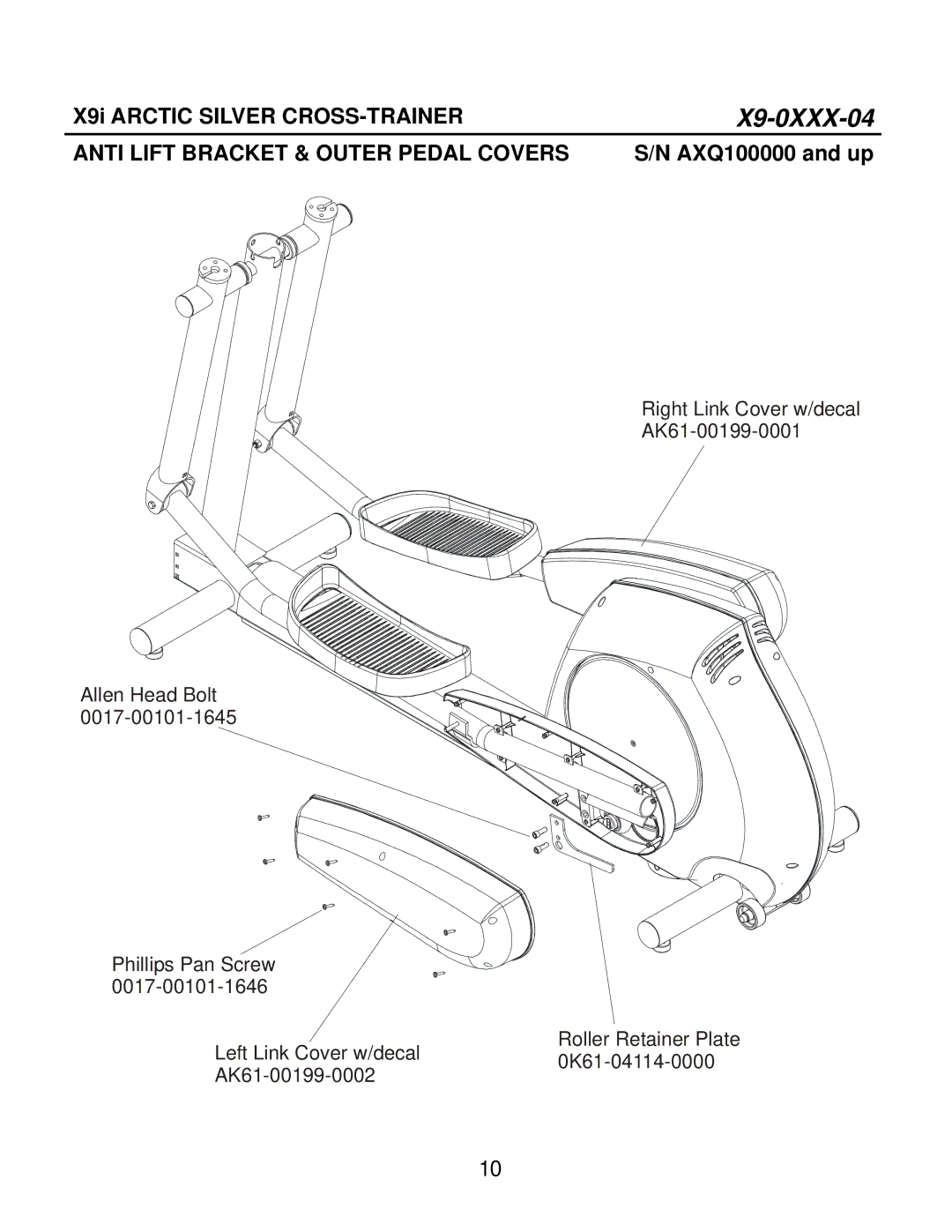 Life Fitness X9i manual Anti Lift Bracket & Outer Pedal Covers 