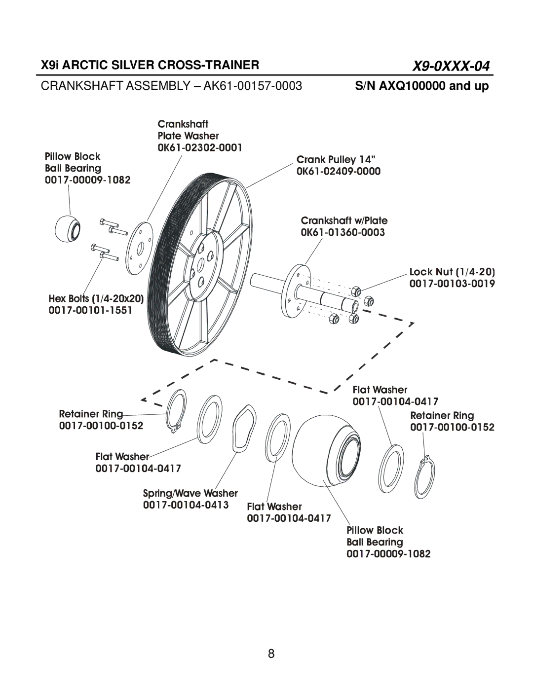 Life Fitness X9i manual Crankshaft Assembly AK61-00157-0003 