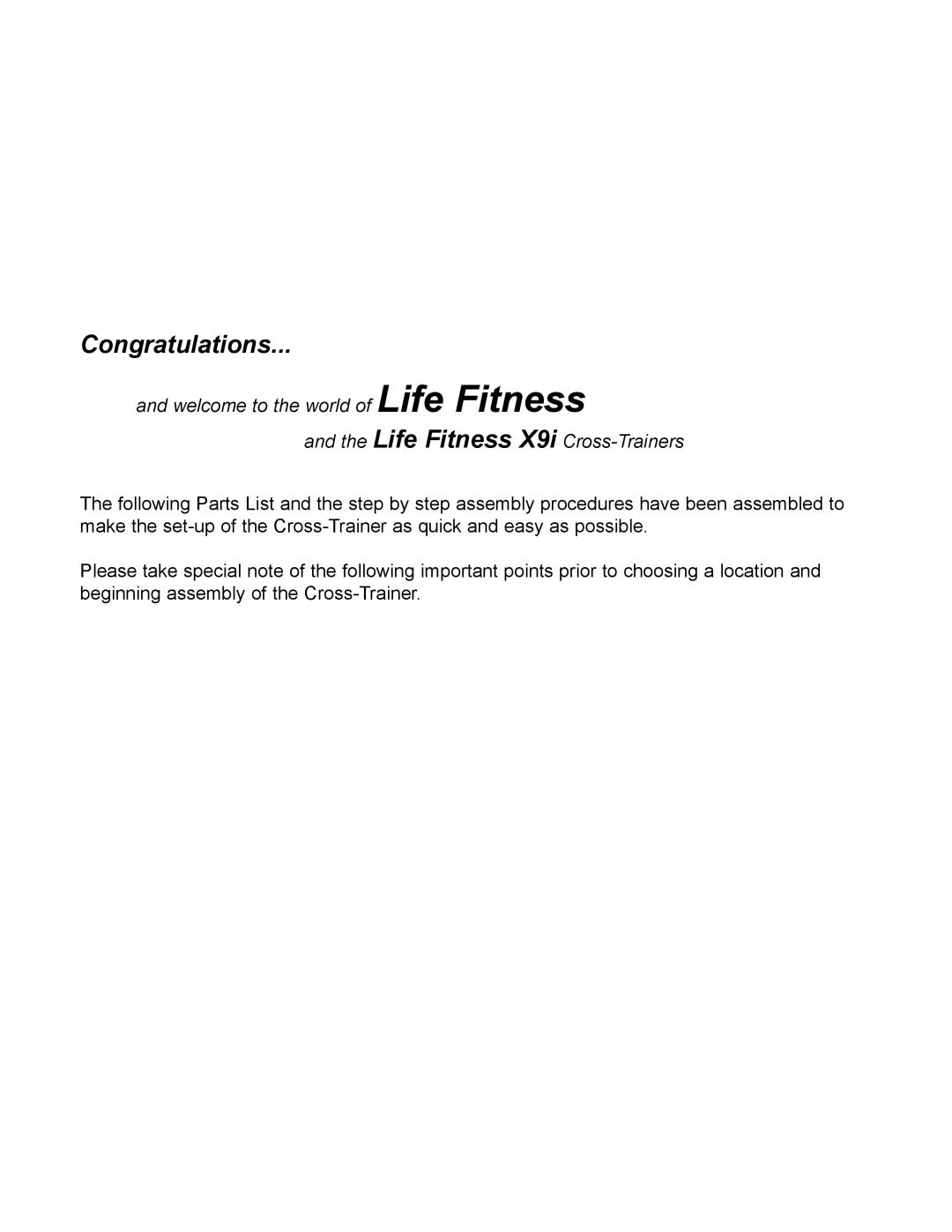 Life Fitness X9i manual Congratulations 