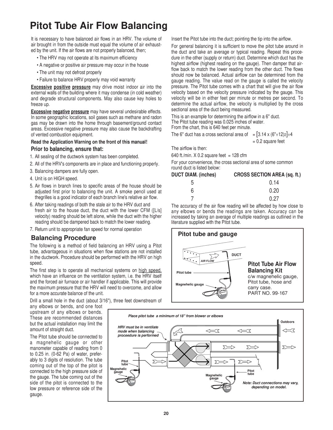 Lifebreath 1000RHCAC, 1200DDPOOL, 700DDPOOL Pitot Tube Air Flow Balancing, Prior to balancing, ensure that 