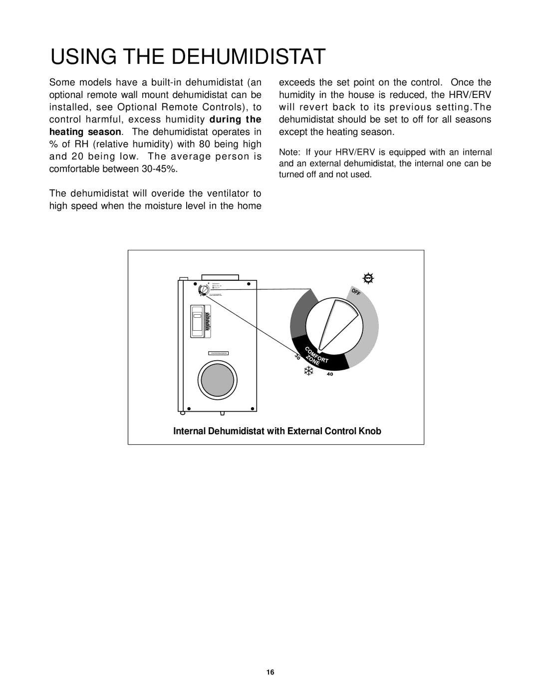 Lifebreath 200MAX, 95MAX, 155MAX, MAXTOP, 300DCS, 195DCS, 200ERVD installation manual Using the Dehumidistat 