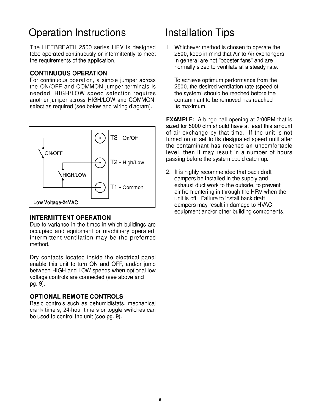 Lifebreath 2500IFD installation manual Operation Instructions, Installation Tips 