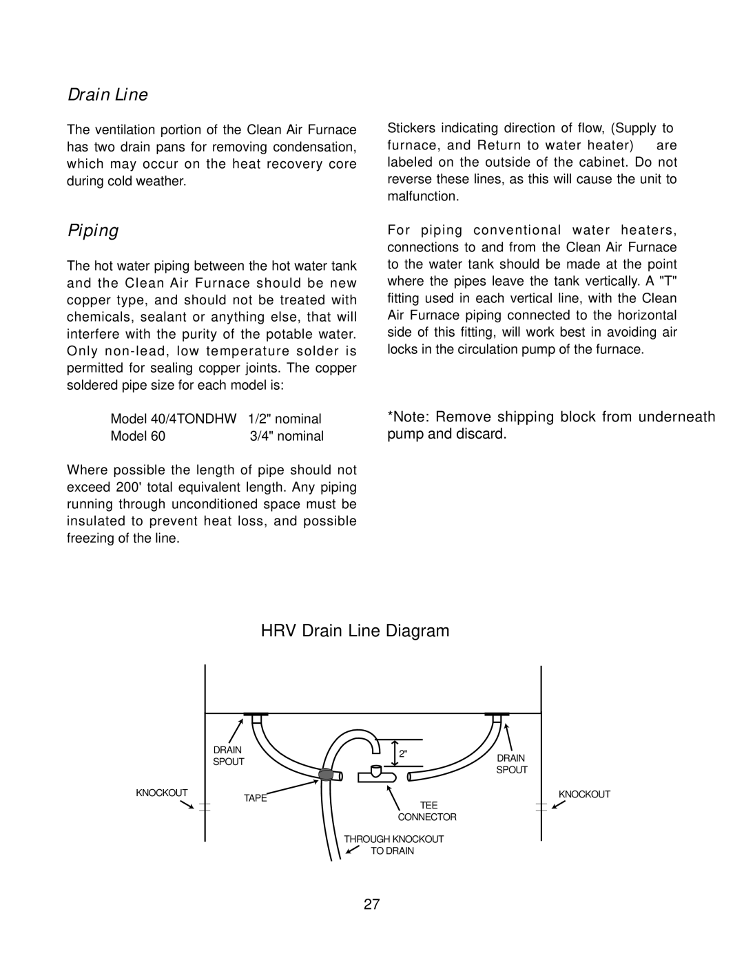 Lifebreath 40DHW(T), 60DHW(T), 60VENTAC, 60DHWDF(T), 60DHWH(T), 40VENTAC, 4TONVENTAC Piping, HRV Drain Line Diagram 