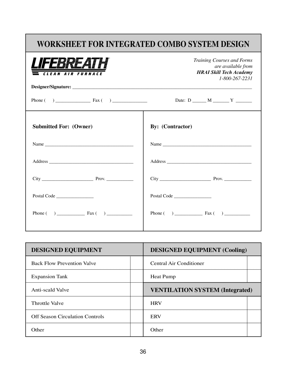 Lifebreath 40DHWH(T) Worksheet For Integrated Combo System Design, Designed Equipment, DESIGNED EQUIPMENT Cooling 