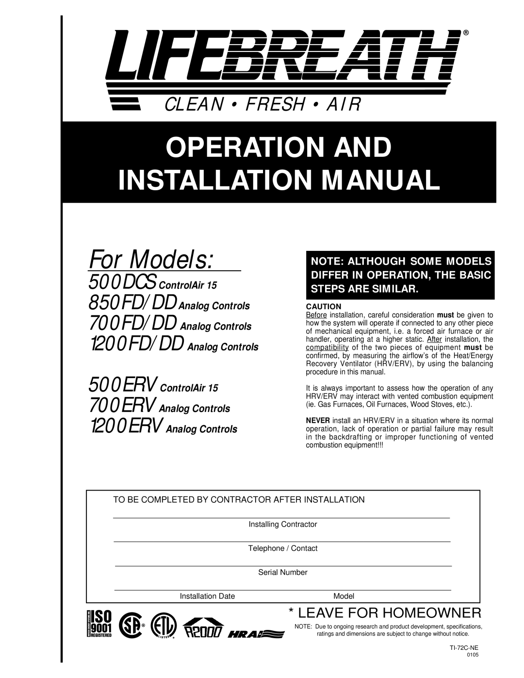 Lifebreath 500ERV, 850FD/DD, 1200ERV, 1200FD/DD, 700FD/DD, 700ERV, 500DCS specifications Operation Installation Manual 